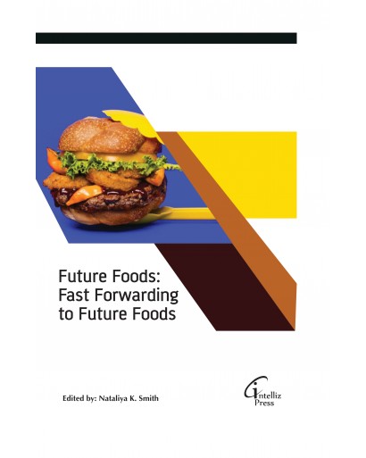 Future Foods:Fast Forwarding to Future Foods