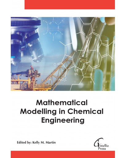 Mathematical Modelling in Chemical Engineering