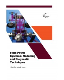 Fluid Power Systems: Modelling and Diagnostic Techniques