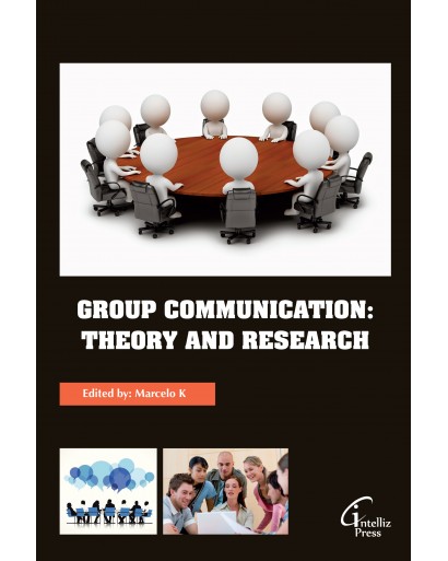Group Communication: Theory and Research