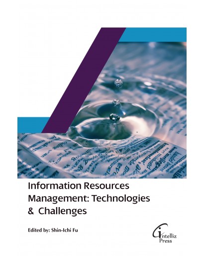 Information Resources Management: Technologies &  Challenges