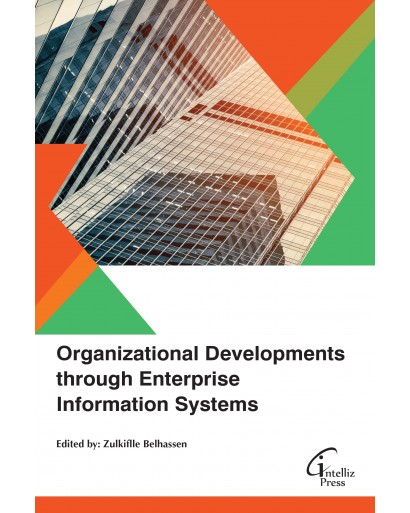 Organizational Developments through Enterprise Information Systems