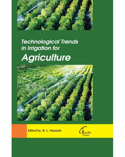 Technological Trends in Irrigation for Agriculture 
