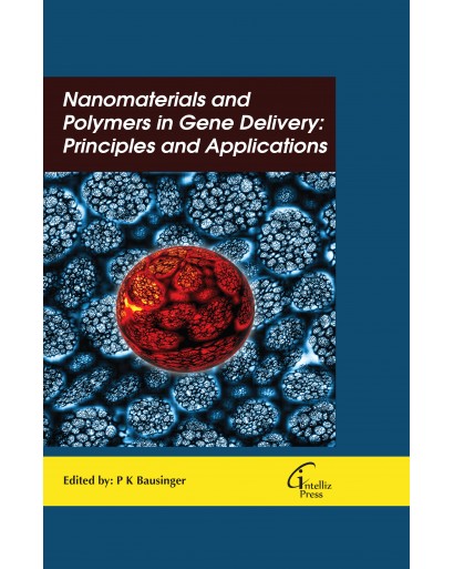 Nanomaterials and Polymers in Gene Delivery: Principles and Applications