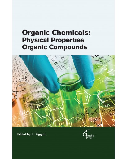 Organic Chemicals: Physical Properties organic Compounds