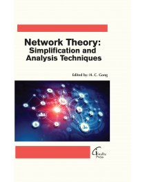 Network Theory: Simplification and Analysis Techniques