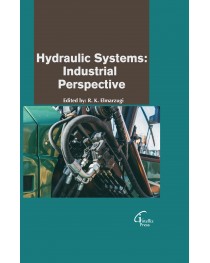 Hydraulic Systems: Industrial Perspective
