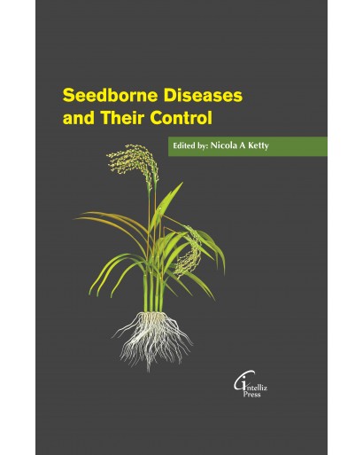 Seedborne Diseases and Their Control 