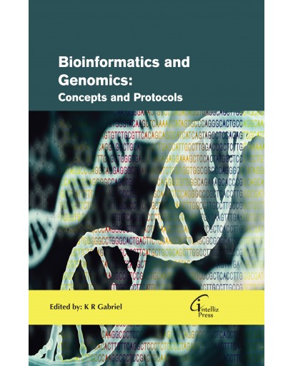 Bioinformatics and Genomics:Concepts and Protocols