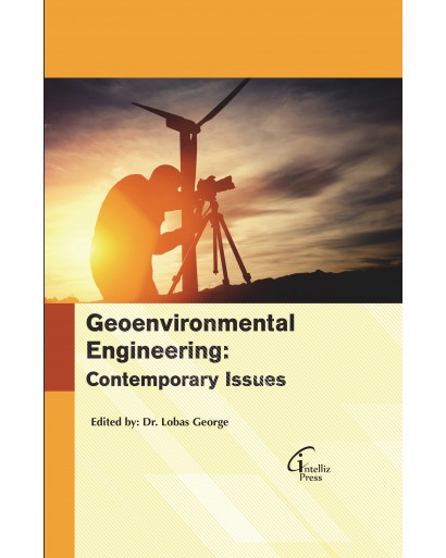 Geoenvironmental Engineering: Contemporary Issues
