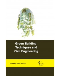 Green Building Techniques and Civil Engineering