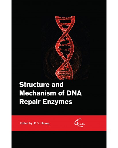 Structure and Mechanism of DNA Repair Enzymes