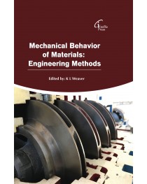 Mechanical Behavior of Materials: Engineering Methods