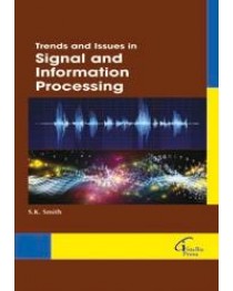 Trends and Issues in signal and information processing