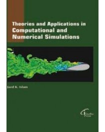 Theories and Applications in Computational and Numerical Simulations