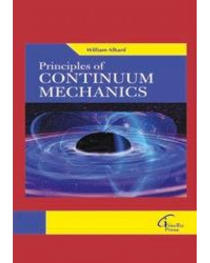 Principles of Continuum Mechanics