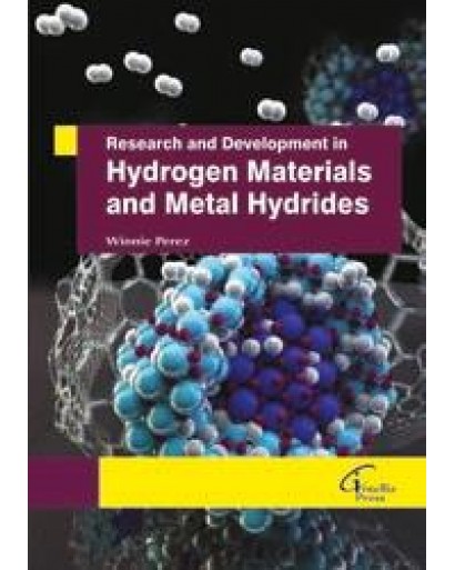 Research and Development in Hydrogen Materials  and Metal Hydrides