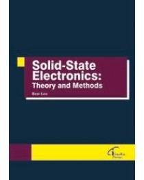 Solid-state Electronics: Theory and Methods