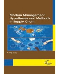 Modern Management Hypotheses and Methods in Supply Chain