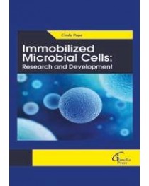 Immobilized Microbial Cells: Research and Development