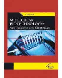 Molecular Biotechnology:  Applications and Strategies