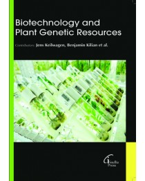 BIOTECHNOLOGY AND PLANT GENETIC RESOURCES