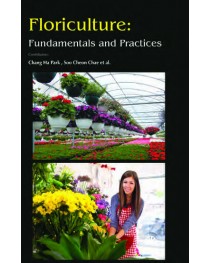 FLORICULTURE: FUNDAMENTALS AND PRACTICES