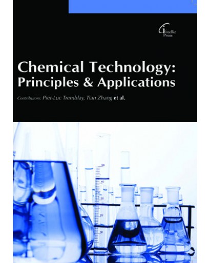 CHEMICAL TECHNOLOGY: PRINCIPLES & APPLICATIONS