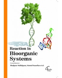 REACTION IN BIOORGANICS SYSTEMS