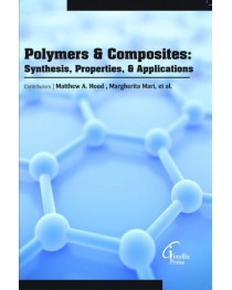 POLYMERS & COMPOSITES: SYNTHESIS, PROPERTIES, & APPLICATIONS