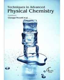 TECHNIQUES IN ADVANCED PHYSICAL CHEMISTRY