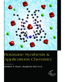 ROTAXANE SYNTHESIS & APPLICATIONS CHEMISTRY
