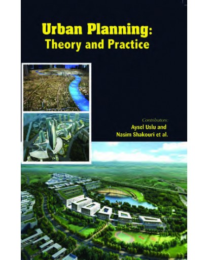 URBAN PLANNING: THEORY & PRACTICE