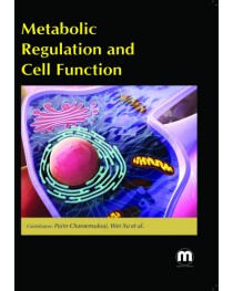 METABOLIC REGULATION AND CELL FUNCTION