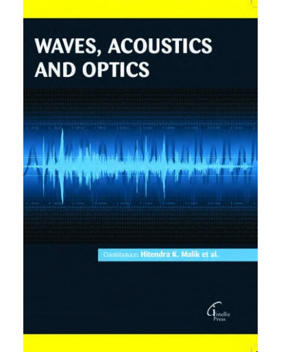 WAVES, ACOUSTICS AND OPTICS