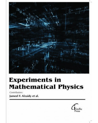 EXPERIMENTS IN MATHEMATICAL PHYSICS